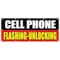 Signmission CELL PHONE FLASHING UNLOCKING BANNER SIGN full partial operating B-120 Cell Phone Flashing Un - alternate 1